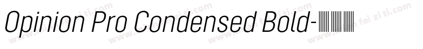 Opinion Pro Condensed Bold字体转换